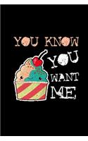 You Want Me