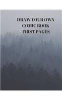 Draw Your Own Comic Book First Pages