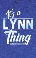It's a Lynn Thing You Wouldn't Understand