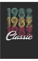 Classic 1982: Blank Lined Notebook - Journal for Birthday Gift Idea