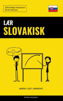 Lær Slovakisk - Hurtig / Lett / Effektivt