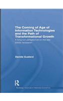 The Coming of Age of Information Technologies and the Path of Transformational Growth