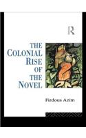Colonial Rise of the Novel
