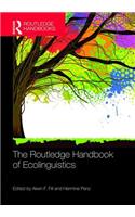 The Routledge Handbook of Ecolinguistics