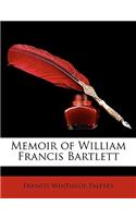 Memoir of William Francis Bartlett