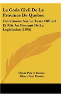 Code Civil de La Province de Quebec