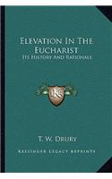 Elevation In The Eucharist