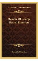 Memoir of George Barrell Emerson