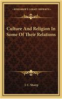 Culture And Religion In Some Of Their Relations