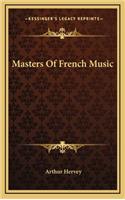 Masters of French Music