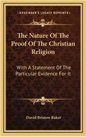 The Nature of the Proof of the Christian Religion