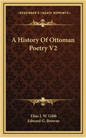 A History Of Ottoman Poetry V2