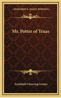 Mr. Potter of Texas