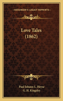 Love Tales (1862)