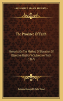 The Province Of Faith