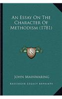 An Essay On The Character Of Methodism (1781)