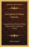 Les Satyres Et Autres Oeuvres