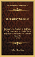 Factory Question