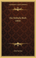 Das Turkische Reich (1854)