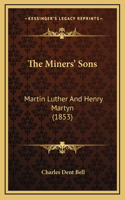 The Miners' Sons