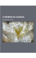 A Woman in Canada