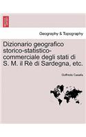 Dizionario geografico storico-statistico-commerciale degli stati di S. M. il Rè di Sardegna, etc. Vol. XXIV.: (Italian)