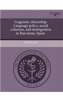 Linguistic Citizenship: Language Policy: (English)