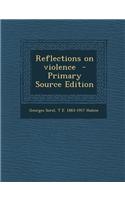 Reflections on Violence