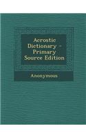 Acrostic Dictionary