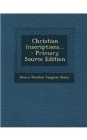 Christian Inscriptions...