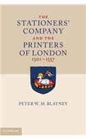 Stationers' Company and the Printers of London, 1501-1557 2 Volume Paperback Set