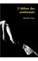 L'Abime Des Sentiments