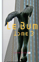 Le Bum 3