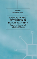 Radicalism and Revolution in Britain 1775-1848