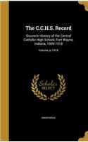 The C.C.H.S. Record