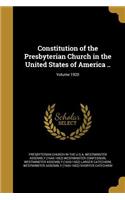 Constitution of the Presbyterian Church in the United States of America ..; Volume 1920