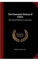 The Economic History of China