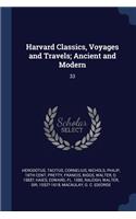 Harvard Classics, Voyages and Travels; Ancient and Modern