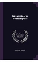 Wireability of an Ultracomputer