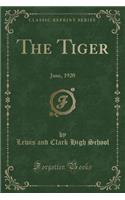 The Tiger: June, 1920 (Classic Reprint)