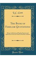 The Book of Familiar Quotations
