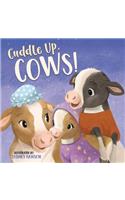 Cuddle Up, Cows!