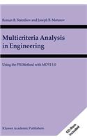 Multicriteria Analysis in Engineering