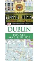 DK Eyewitness Travel Pocket Map & Guide: Dublin: (DK Eyewitness Travel Guide)