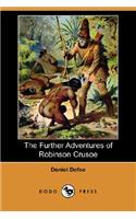 Further Adventures of Robinson Crusoe (Dodo Press)