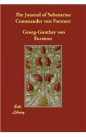 The Journal of Submarine Commander von Forstner