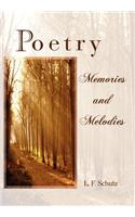 Poetry Memories and Melodies