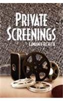 Private Screenings