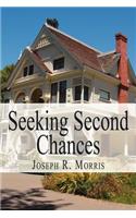 Seeking Second Chances: (English)