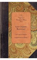 Lost Chapters Recovered: (Amer Philosophy, Religion)